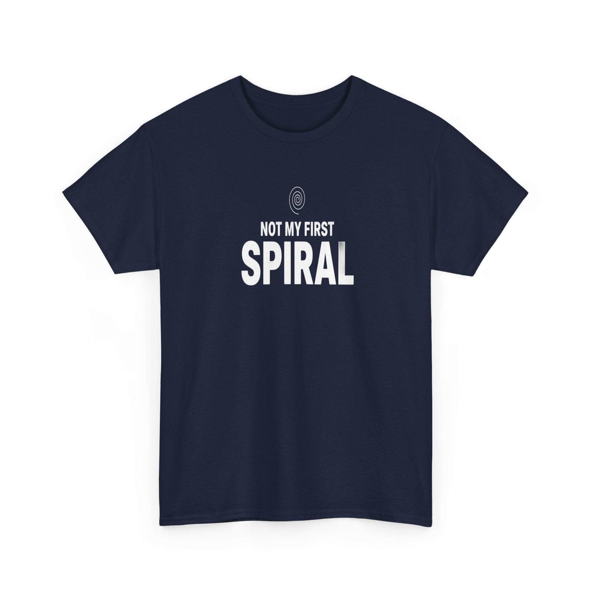 Not My First Spiral