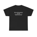 Not a Morning Person or Afternoon Person Tee