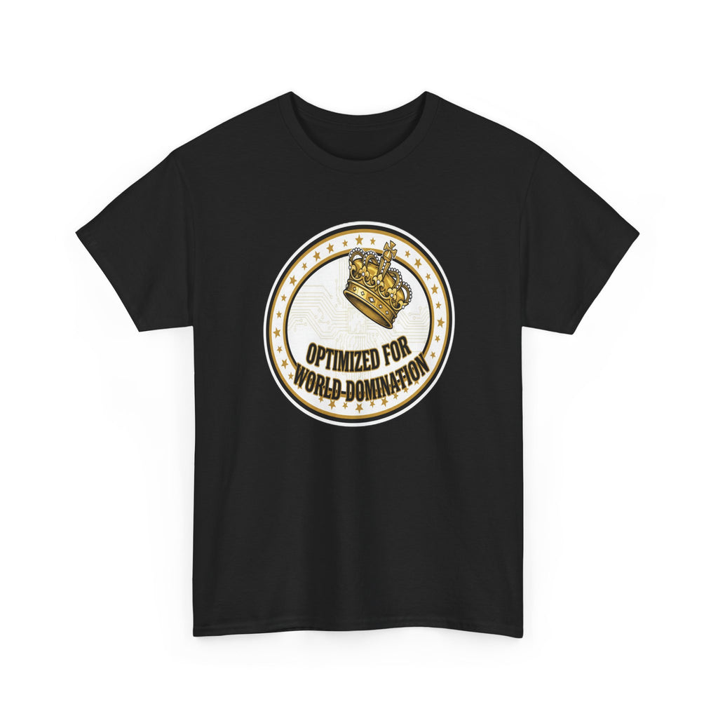 Optimized for Domination Crown Badge Tee