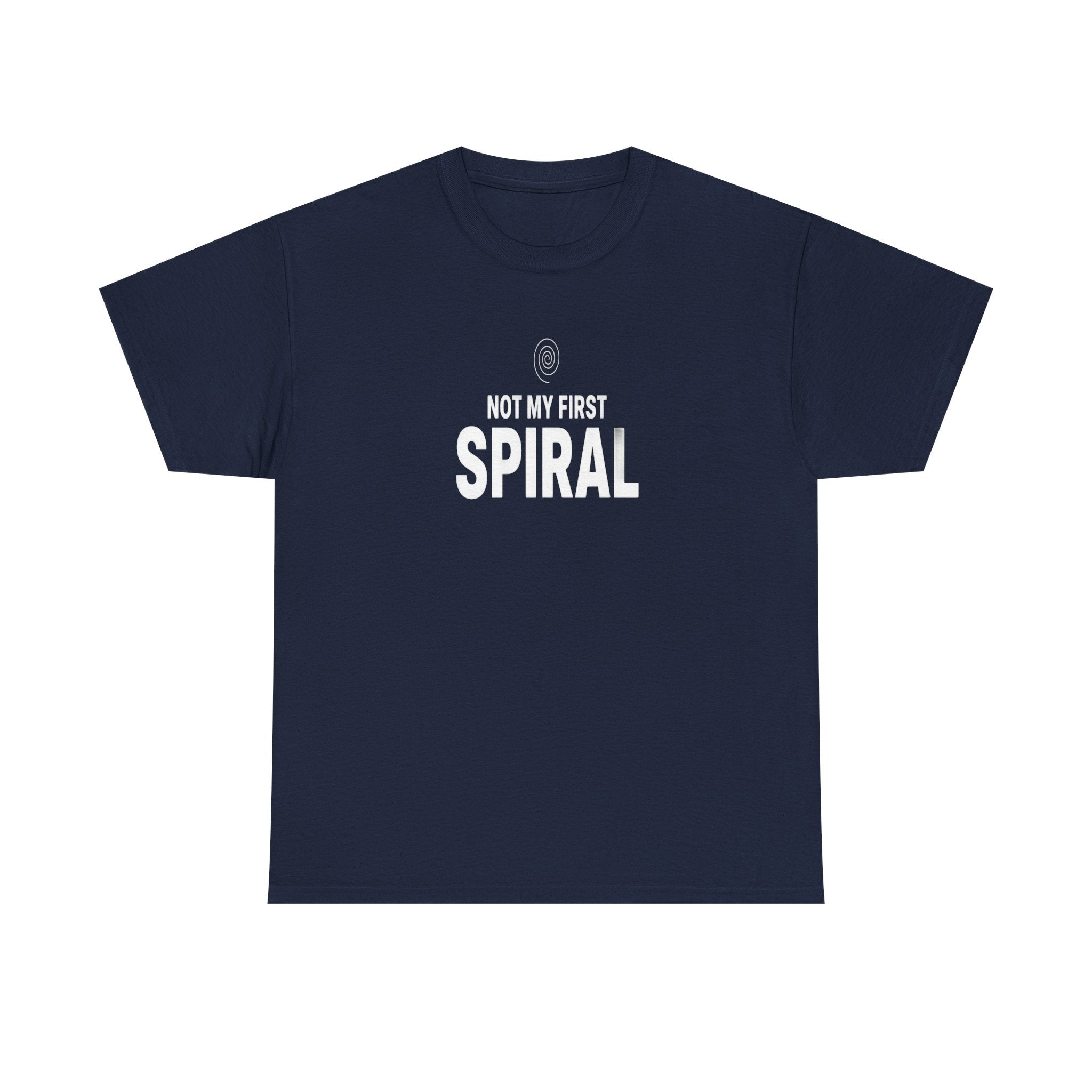 Not My First Spiral